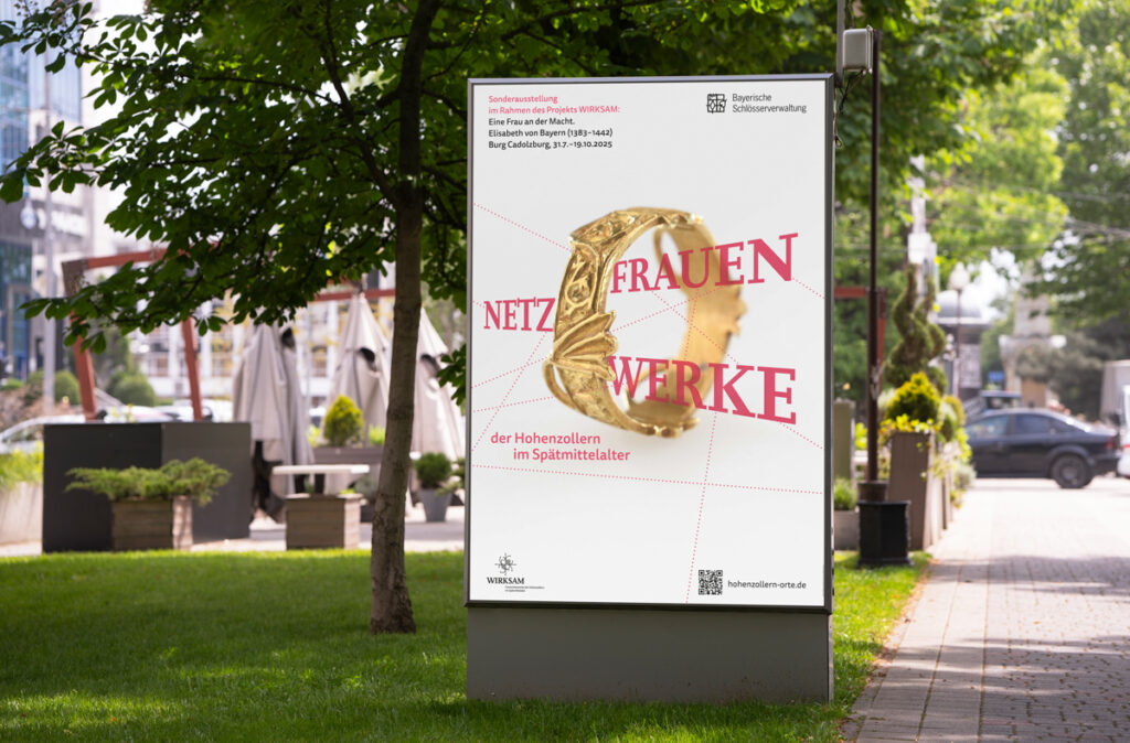 Wirksam – Frauennetzwerke der Hohenzollern. Sonderausstellung Burg Cadolzburg